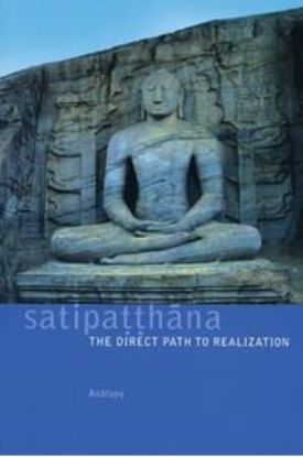 Picture of Satipatthana - The Direct Path To Realization