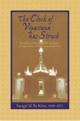 Picture of The Clock of Vipassana Has Struck